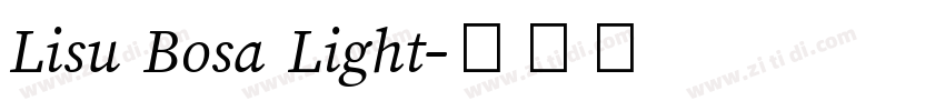 Lisu Bosa Light字体转换